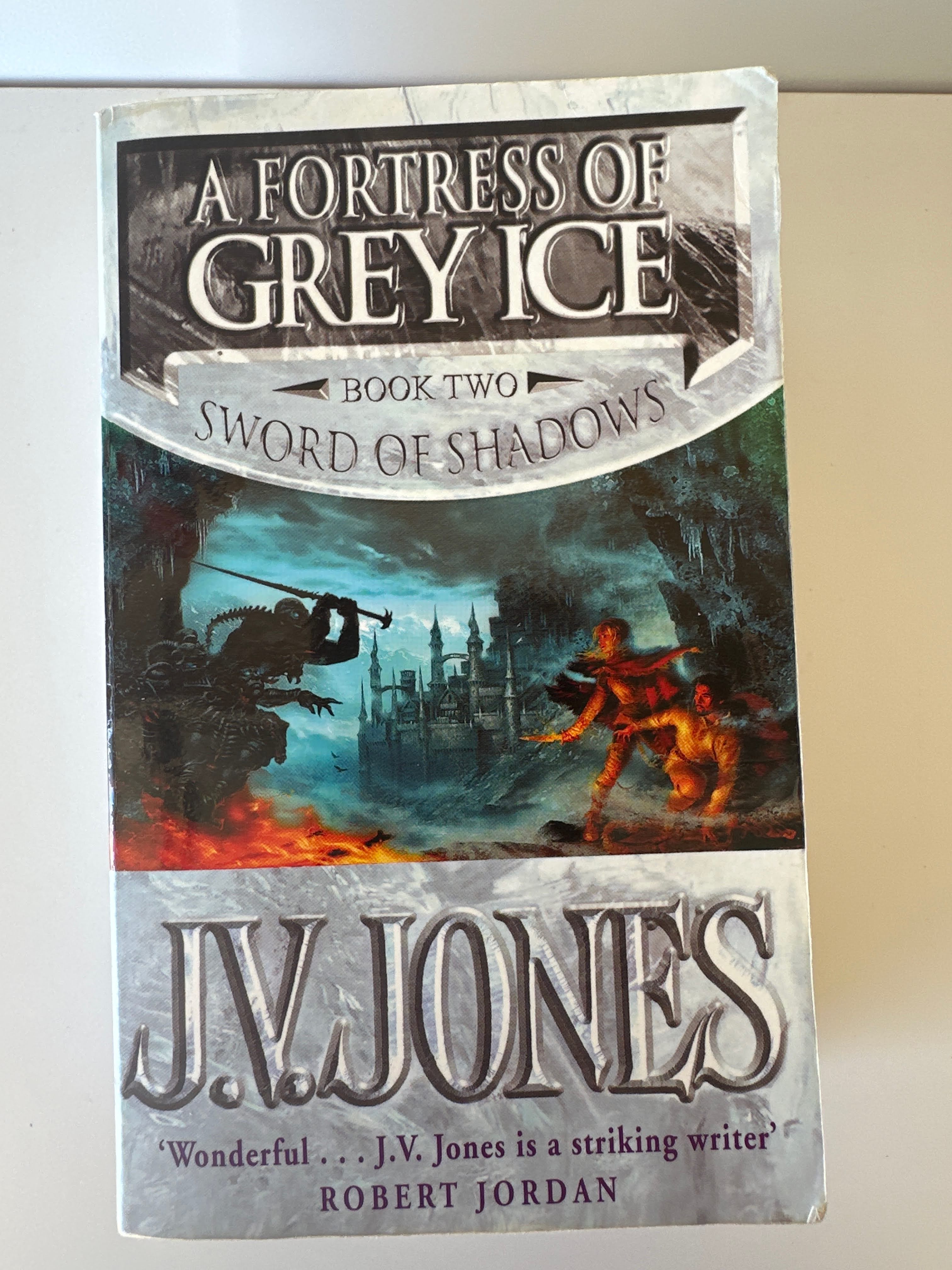 A Fortress of Grey Ice (Sword of Shadows)